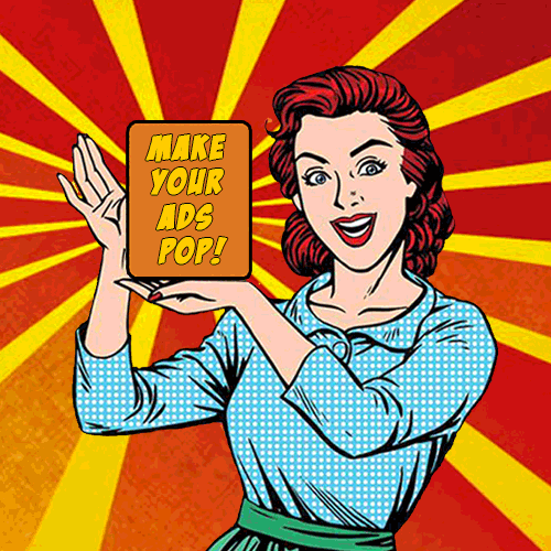 Make your ads pop