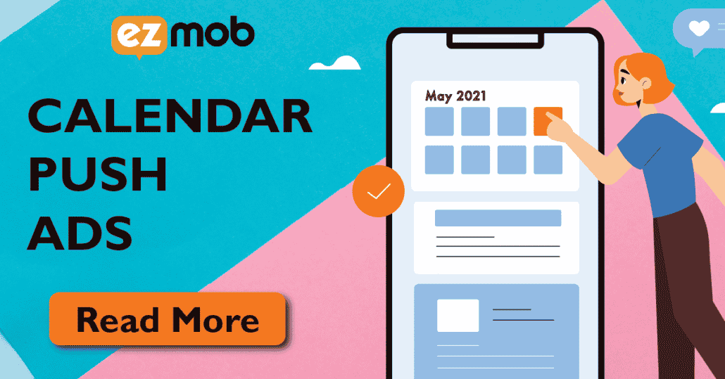 iOS Calendar Push Ads Main advantages EZmob