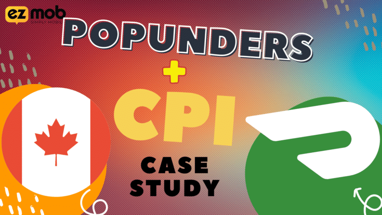 [Case Study] DoorDash CPI, Pops & Canada ($1.5% CR & ROI +150%)