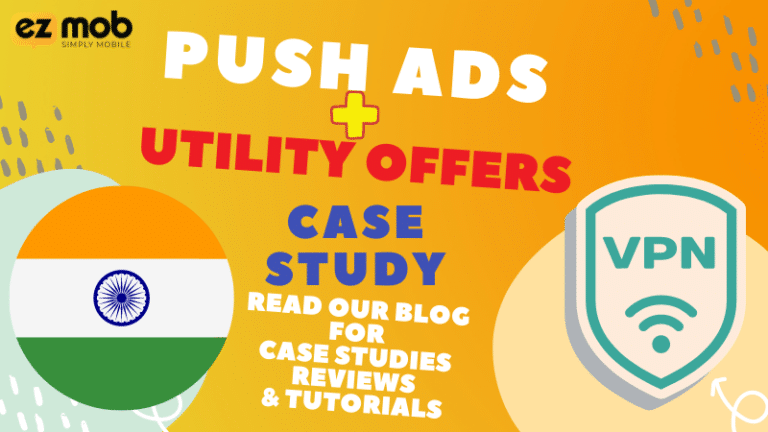 [Case Study] – Utilities, Push & India ($5400 Profit + ROI +80%)