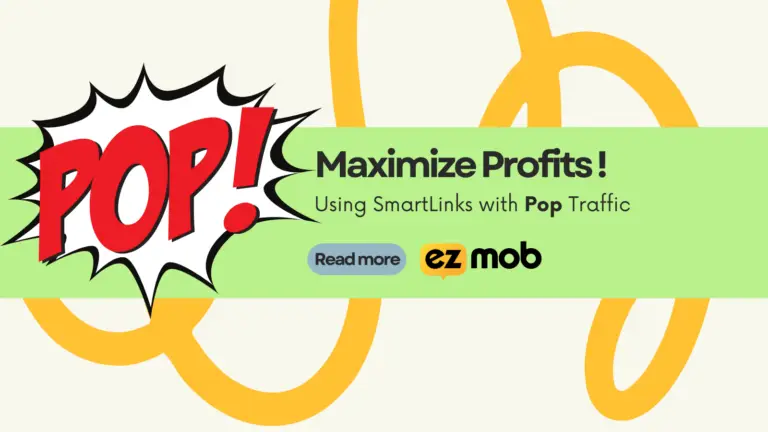 Profit from Pops Using SmartLinks