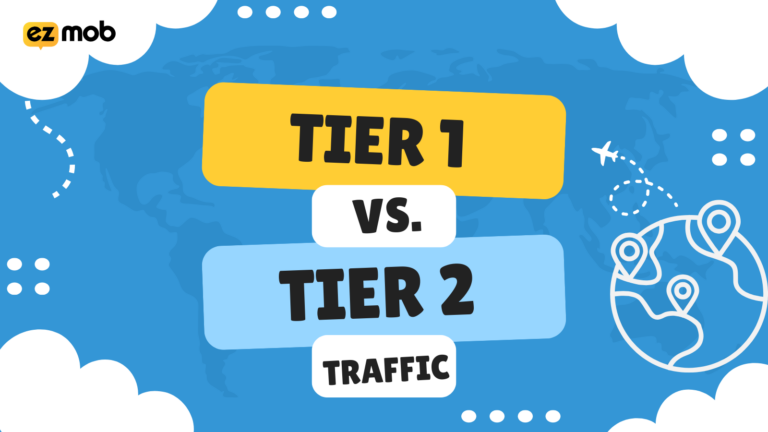 Tier 1 Countries vs. Tier 2 Traffic – Which is More Profitable?