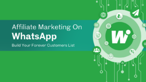 WhatsApp affiliate marketing